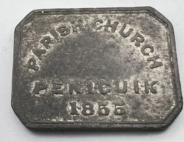 Antique Scottish Communion Token Penicuik 1855  BZ5579