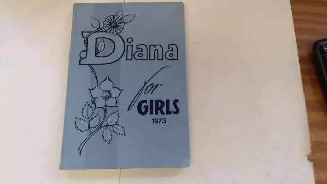 Diana for Girls 1973 - Thompson 1972-01-01  D C Thompson & Co Ltd - Good