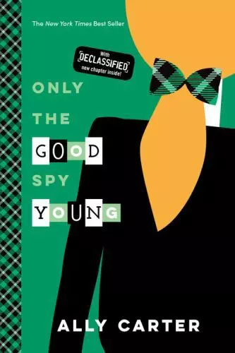 Only the Good Spy Young; Gallagher Girls,- 9781484785065, Ally Carter, paperback