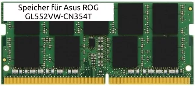 16GB Mémoire Vive DDR4 pour Asus Rog GL552VW-CN354T RAM Mémoire Sodimm