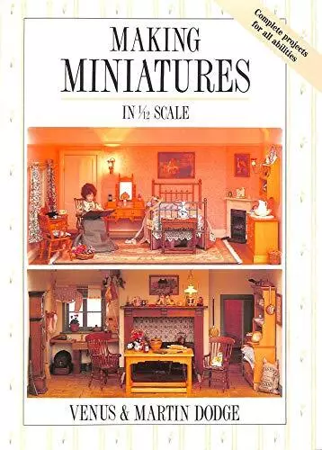 Making Miniatures by Dodge, Martin Hardback Book The Cheap Fast Free Post