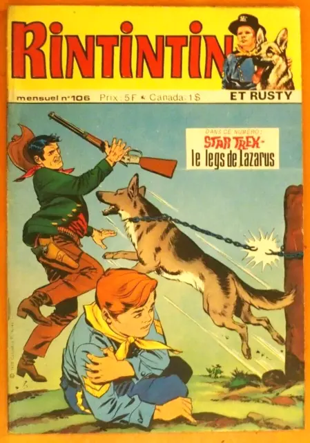 RINTINTIN et Rusty L'homme qui n'avait pas de chance Sagédition 106. Rin Tin Tin