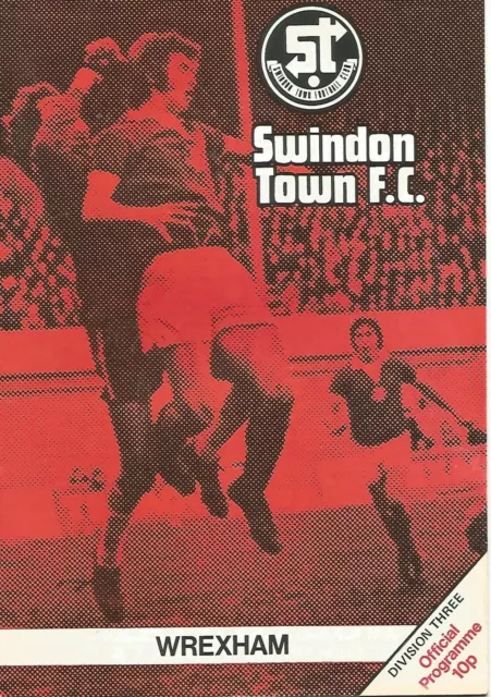 Football Programme - Swindon Town v Wrexham - Div 3 - 29/4/1976