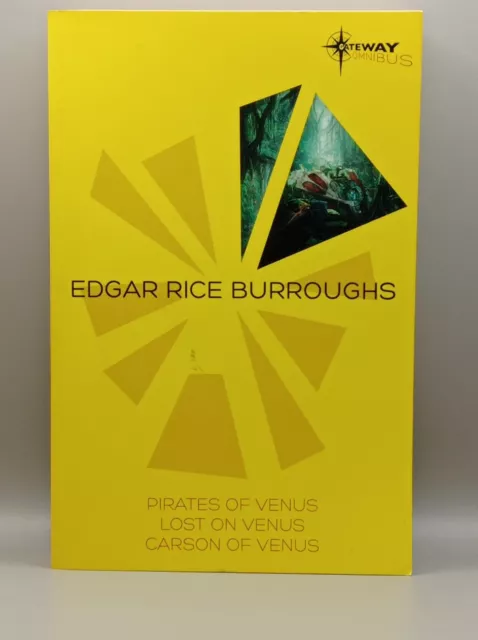 Edgar Rice Burroughs SF Gateway Omnibus 2014 PB Pirates/Lost/Carson Of Venus