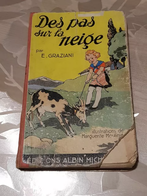 Ancien livre ENFANTINA de 1936 , DES PAS SUR LA NEIGE, , E. GRAZIANI .....