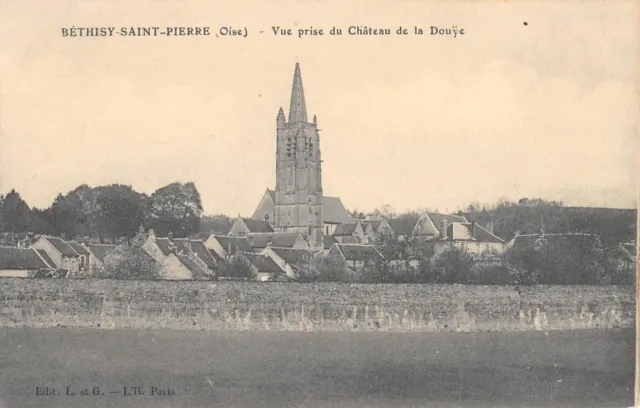Cpa 60 Bethisy St Pierre / Vue Prise Du Chateau De La Douye