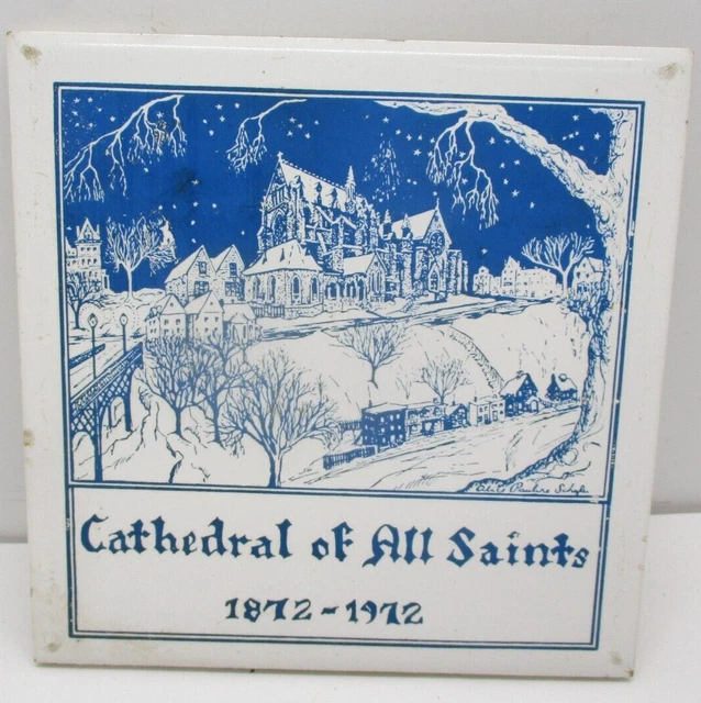 Vintage H&R Johnson Cathedral of all Saints 1872-1972 Tile England