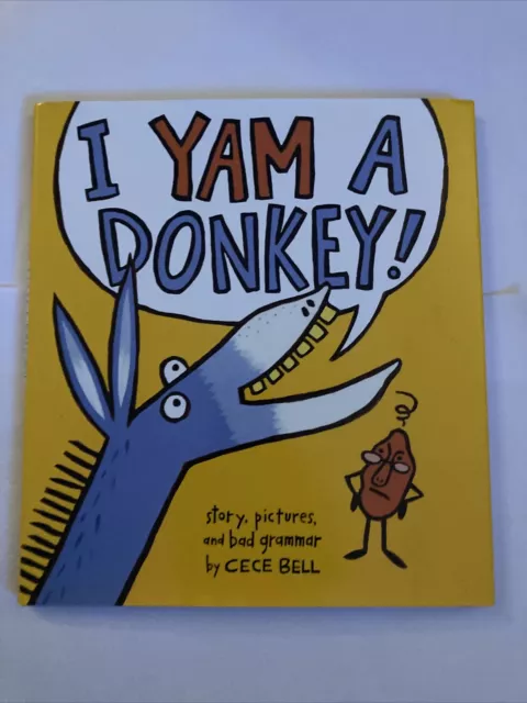 Cece Bell I Yam a Donkey! (Hardback) Yam and Donkey Book