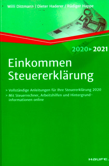 Einkommensteuererklärung 2020/2021 Willi Dittmann (u. a.) Buch 2020 Haufe