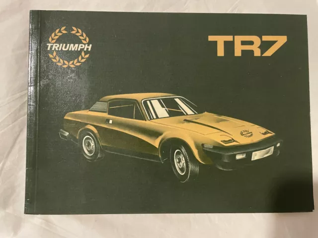 1980 Triumph TR7 owners manual Ex Cond