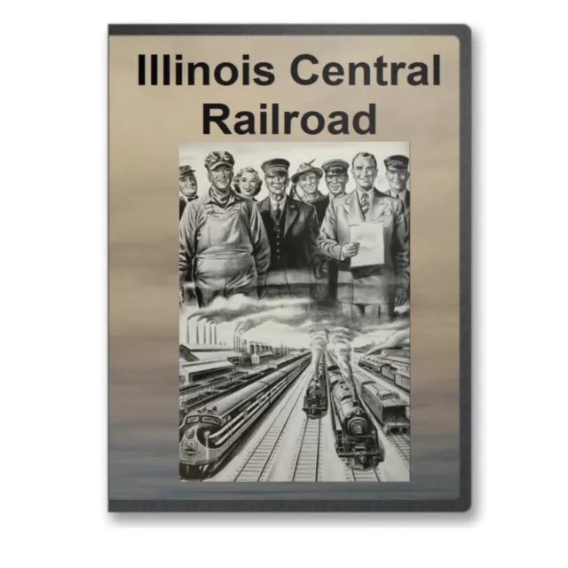 Illinois Central Railroad - 20 Historic Books on CD - D253