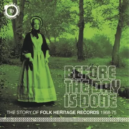 Various Artists Before the Day Is Done: The Story of Folk Heritage Records  (CD)