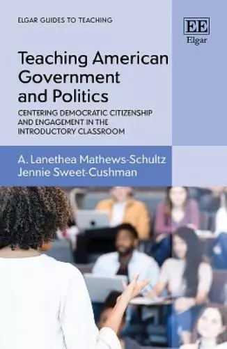 A. L. Mathews-Schultz Jennie Sweet-C Teaching American Government and Po (Relié)