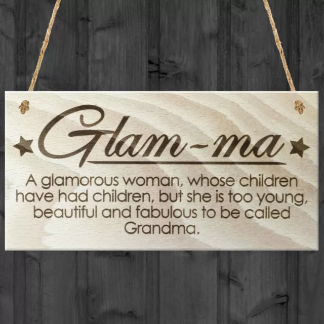 Glam-Ma Fabulous Glamorous Grandma Love Gift Wooden Hanging Plaque Present Sign