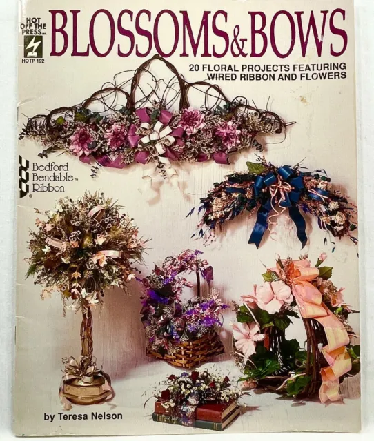 1992 HOTP Blossoms & Bows 192 libro de instrucciones florales 20 proyectos vintage 10644