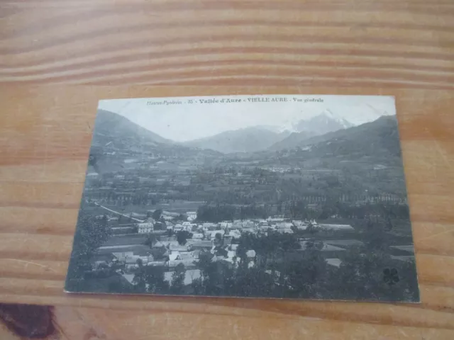 CPA 65 VALLEE D AURE VIELLE AURE VUE GENERALE  carte postale ancienne