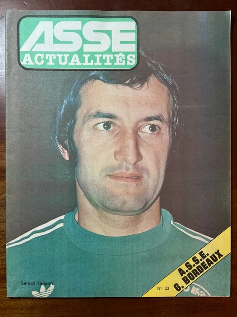42 SAINT ETIENNE ASSE ACTUALITES N° 76 - 15 av 81 24 p J