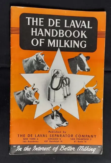 1950 DE LAVAL Handbook Of Milking DeLaval Cream Separator Co NY Chicago ...