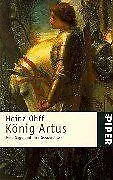 König Artus. Eine Sage und ihre Geschichte. von Hei... | Buch | Zustand sehr gut