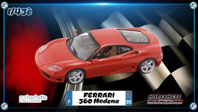 1/43 - Ferrari 360 Modena - Miniature Auto Collection    Neuf          Hachette