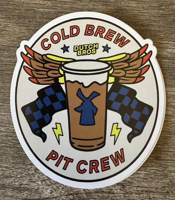 April 2025 Dutch Bros Sticker Grier Kathryn