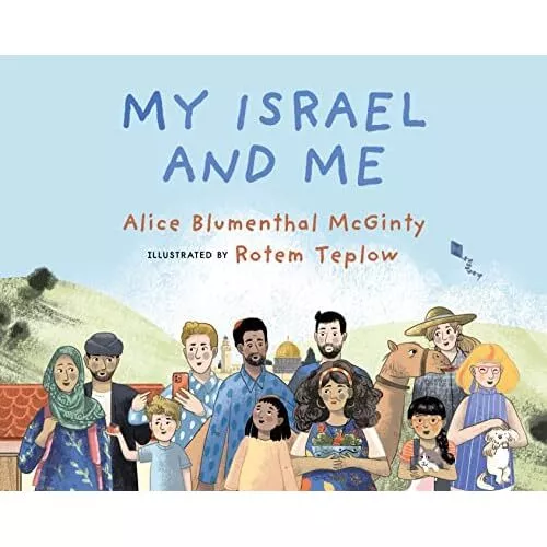 My Israel and Me - Paperback NEW McGinty, Alice  01/09/2021