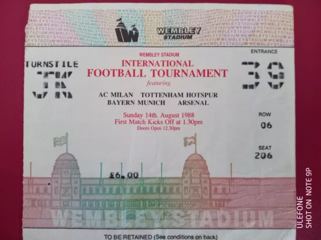 1988 Wembley Tournament Ac Milain,Tottenham,Bayern Munich,Araenal Ticket