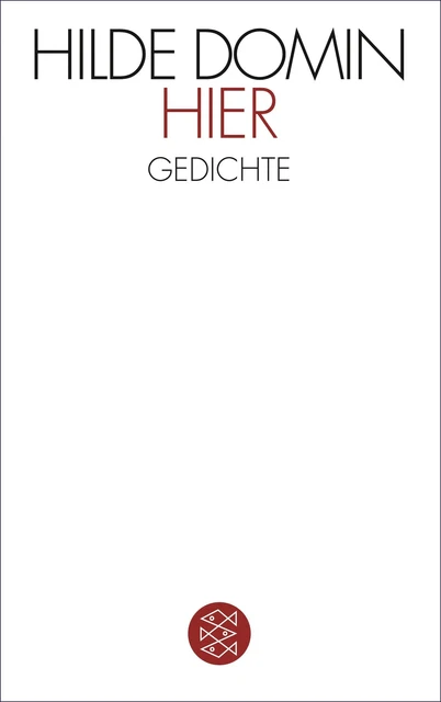 Hier, Hilde Domin