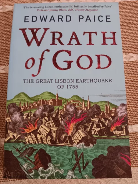 Wrath of God :The Great Lisbon Earthquake Of 1755 by Edward Paice Tradepaperback