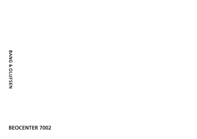Operating Instructions for Bang Olufsen Beocenter 7002