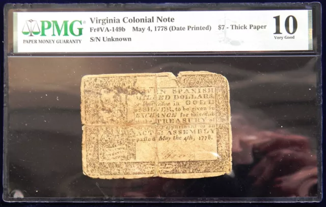 1778, May 4, VIRGINIA COLONIAL CURRENCY, Fr#VA-149b, $7, PMG-10 VG, SCARCE ISSUE