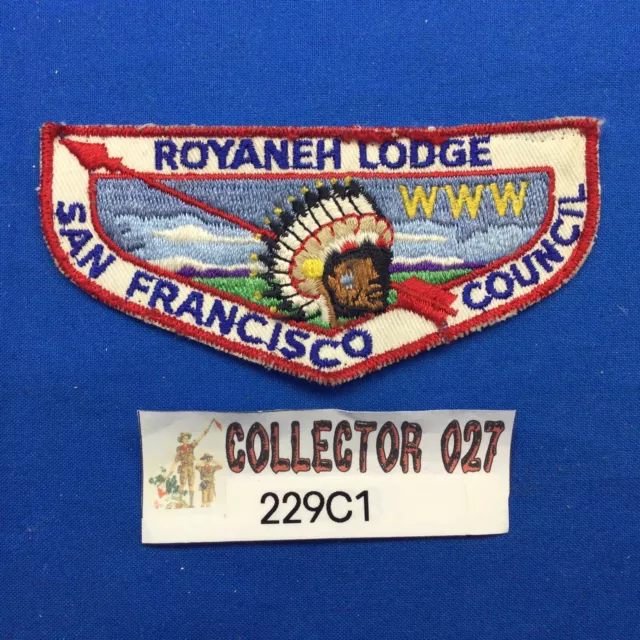 Boy Scout OA Royaneh Lodge 282 F1 FF First Flap Order Of The Arrow Flap Patch