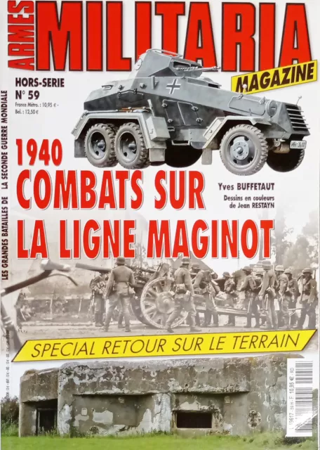 Armes Militaria Magazine Hors-Série N. 59 - 2005 Combats sur la Ligne Maginot