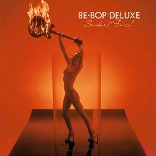 Be Bop Deluxe - Sunburst Finish: 2Cd Expanded and Remastered Edition [CD]