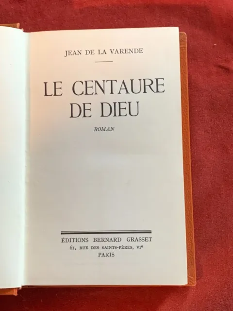 Jean De La Varende - Le Centaure De Dieu - Papier Chiffon - Grasset - 1938