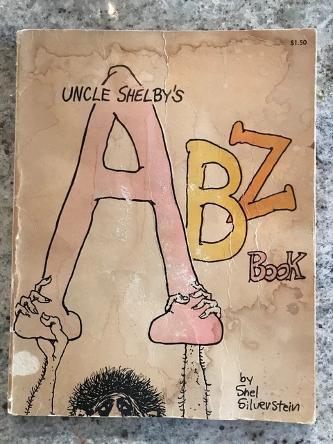 thumbnail image 2 of Uncle Shelby's ABZ Book: A Primer For Tender Young Minds By Shel Silverstein – Paperback, 1985, Touchstone 2 of 6
