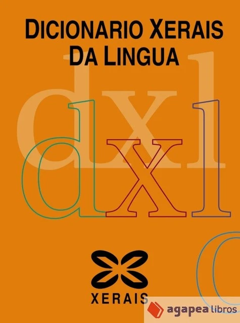 Dicionario Xerais da Lingua (2004). NUEVO. ENVÍO URGENTE (Agapea)