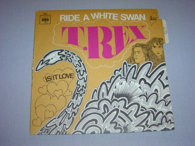 45T---T-REX : RIDE a white swan + is it love EUR 30,00 - PicClick FR
