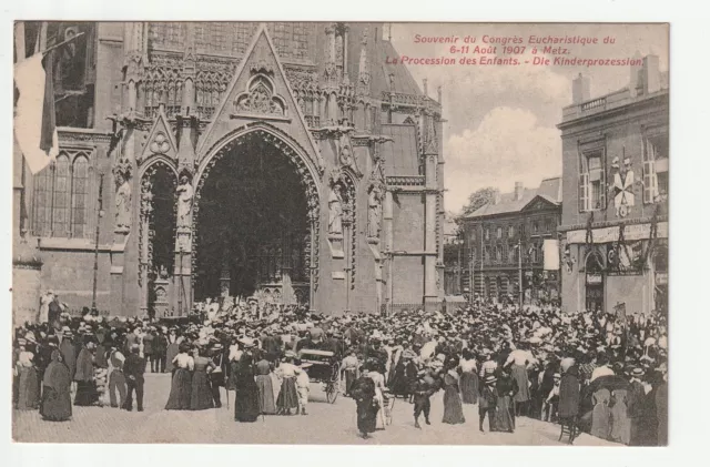 METZ - Moselle - CPA 57 - Event Eucharistic Congresses August 1907 Procession