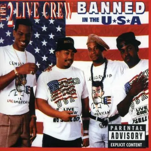 2 Live Crew - Banned in the USA [New CD]