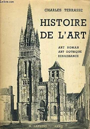 Histoire de l'art depuis les origines jusqu'à nos jours: art r...