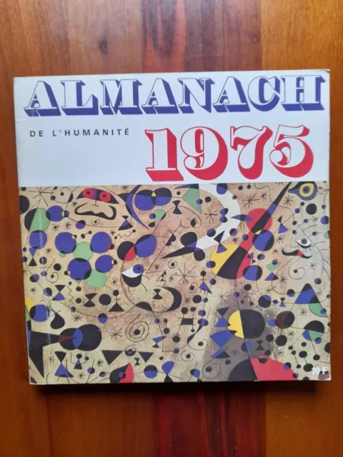 ALMANACH DE L'HUMANITE 1975 avec LES METAMORPHOSES DE PIF avec et par ARNAL.