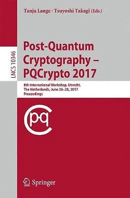 Post-Quantum Cryptography - 9783319598789
