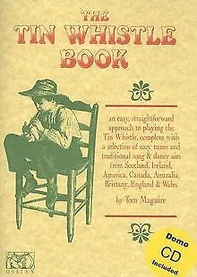 The Tin Whistle Book [With CD] de Tom Maguire | Livre | état très bon