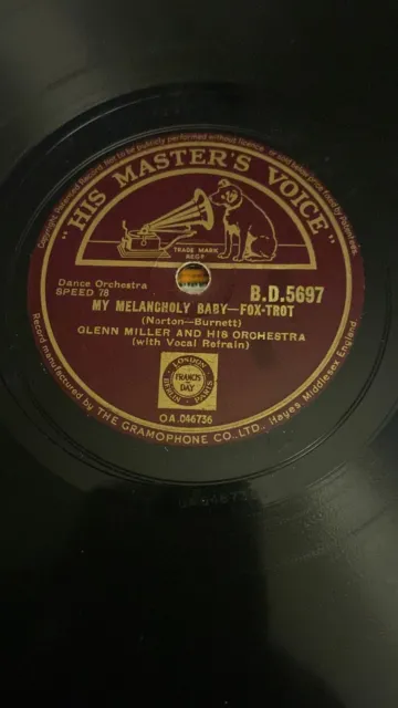 Rare 78rpm record, E-, GLENN MILLER : My Melancholy Baby , HMV B.D.5697