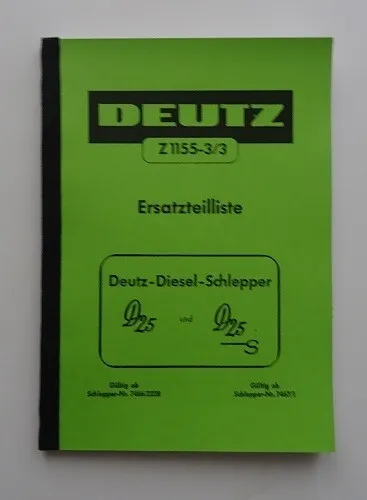 Ersatzteilliste Deutz D 25 und D 25S Z 1155-3/3