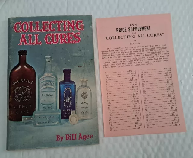 Vtg COLLECTING ALL CURES Bottles book Bill Agee 1973 Guide + 74 price supplement