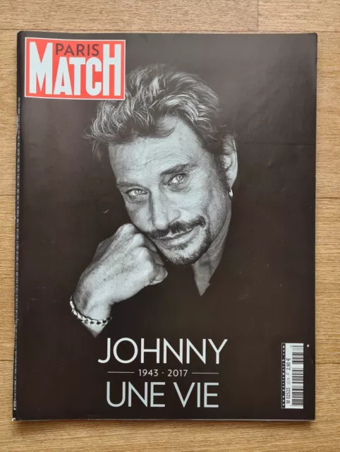 Paris Match n°3578 08/12/2017 Johnny Hallyday 1943 - 2017 Une Vie Numéro Hommage