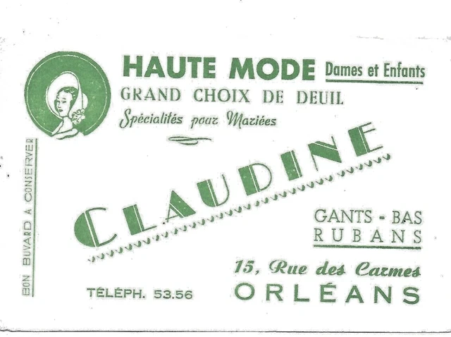 Beau buvard ancien publicitaire vêtement CLAUDINE femme Orléans Mode