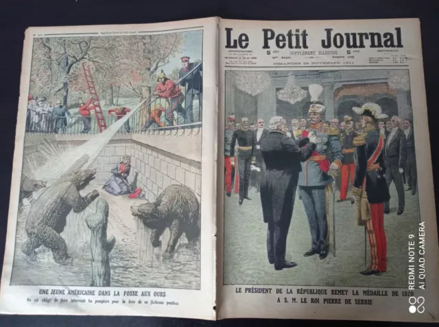 Le petit journal 1911 1097 Roi Pierre de Serbie + fosse aux ours pompiers